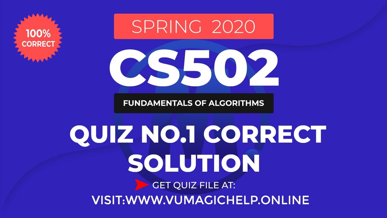 CS502 QUIZ NO.1 100% CORRECT SOLUTION SPRING 2020  | VU MAGIC HELP|