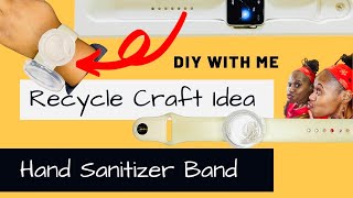 Hand Sanitizer Bracelet DIY | Hand Sanitizer Watch | Wristband Band Sanitizer | Sanitizer Watch