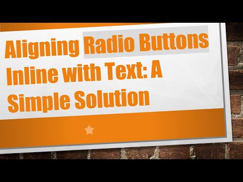 Aligning Radio Buttons Inline with Text: A Simple Solution