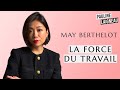 May berthelot  la force du travail  pauline laigneau