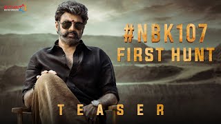 NBK107 First Hunt Teaser | Nandamuri Balakrishna | Shruti Haasan | Thaman S | Gopichandh Malineni Image