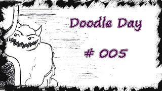 Doodle Day # 005