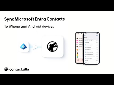 Sync Microsoft Entra Contacts to Phones