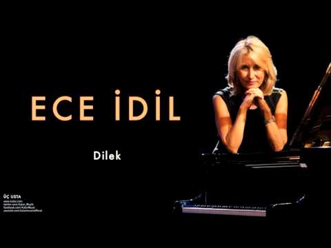 Ece İdil - Dilek [ Bir Kitap Gibi © 2007 Kalan Müzik ]