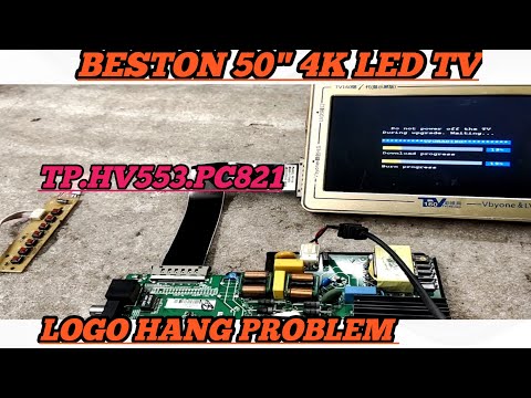 Beston 50 Inche Android 4K Tv Logo Hang Problem TP HV553 PC821