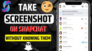How To Screenshot on Snapchat Without Them Knowing | Take Snapchat Screenshot Without Notification