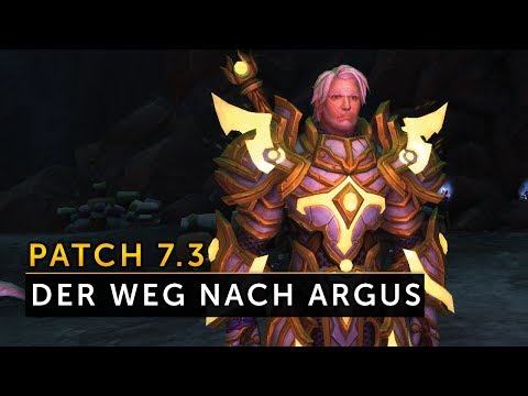 Patch 7.3 - Die Startquest: Auf nach Argus! | Vanion.eu