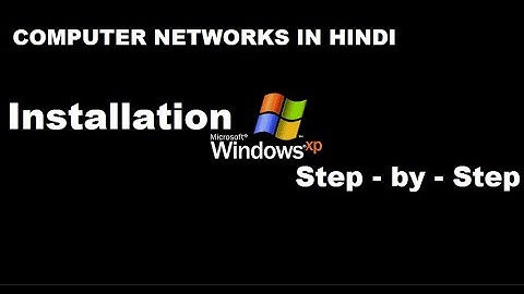 Window - XP installation Step - by - Step on VMware Workstation -12