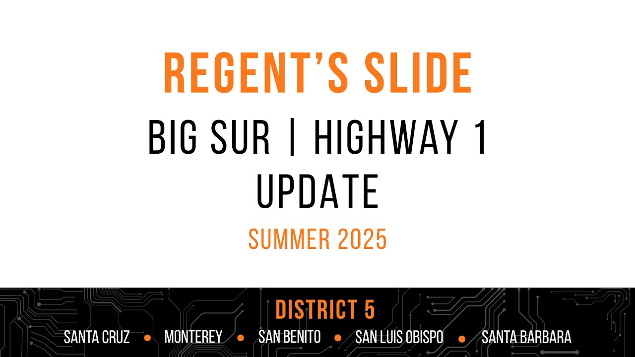 Regent's Slide Update Summer 2025