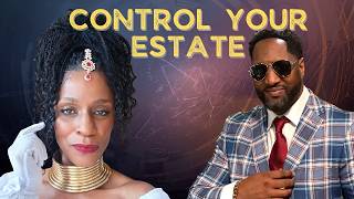 Control Your Estate: Family, Land, Gold, Wealth ~Chief Mack
