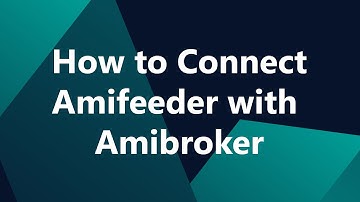How to Connect Amifeeder Amibroker Data Feed with Amibroker - Amifeeder.com