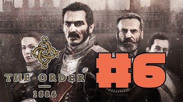 The Order 1886 PS4 Walkthrough Part 6 - Forced Stealth Section (1080p HD)