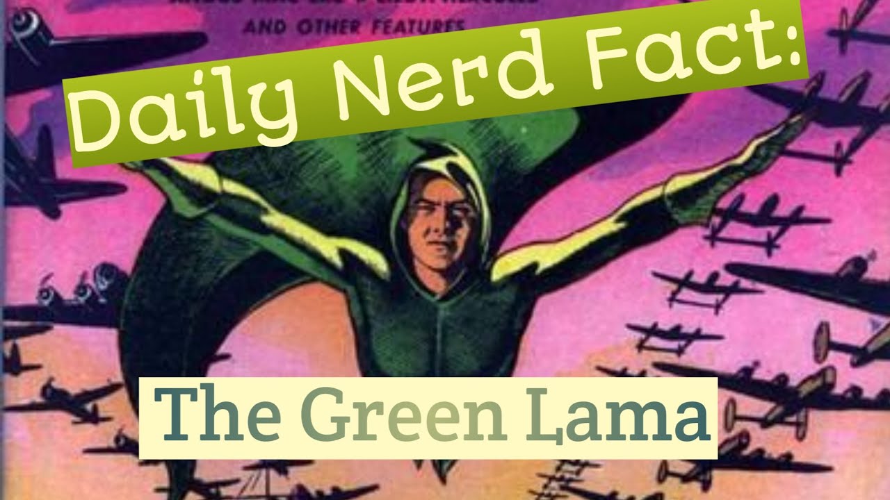 Daily Nerd Dose no. 0012 | Green Lama