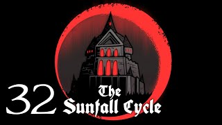 Knights of Astaphon | Sunfall Cycle Episode 32