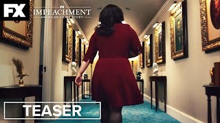 Impeachment: American Crime Story | Gift - Teaser | FX