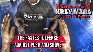 The fastest defense against push and shove