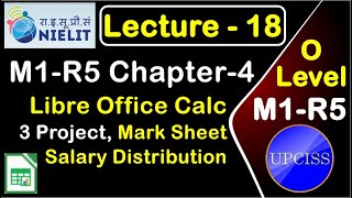 O Level M1 R5 Chapter 4 | 3 Project in Excel (Calc) | Libre Office in Hindi | Lecture 18