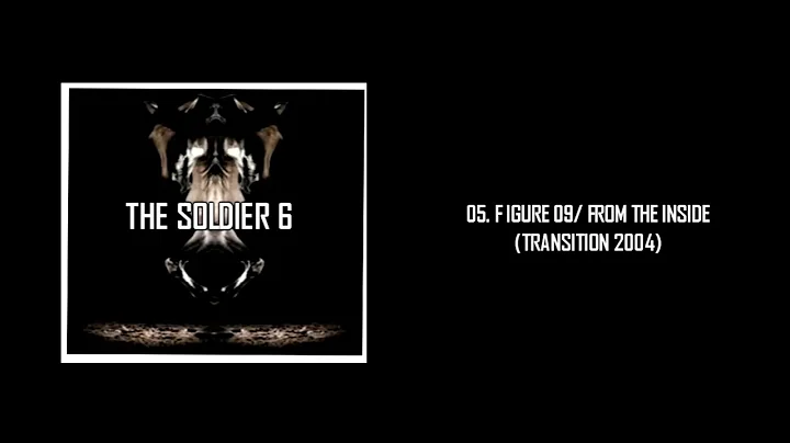 The Soldier 6 - Figure 09/From the inside (Ext studio Version) Linkin Park