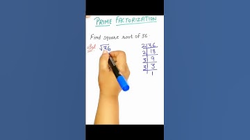 FIND SQUARE ROOT OF 36 || PRIME FACTORISATION|| #officialmaan #tricks #makeitviral #mathfun #shorts