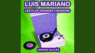 Video thumbnail of "Luis Mariano - Rossignol de mes amours"