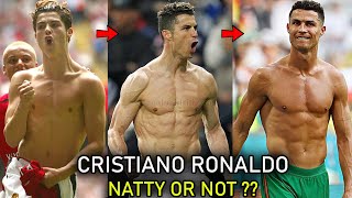 Cristiano Ronaldo - Natural or Enhanced ??