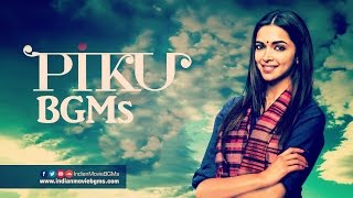 Piku BGMs | Jukebox | IndianMovieBGMs