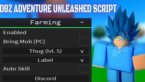DBZ ADVENTURE UNLEASHED SCRIPT ARCEUS X (PASTEBIN)
