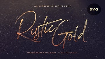 Rustic Gold SVG Brush Script Font Free Download