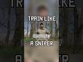You should train like a sniper. #shorts #military