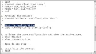 SAN zone create for Cisco MDS serise switch unsing the CLI commands.
