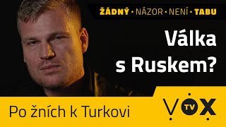 Válka s Ruskem? - Po žních k Turkovi #4