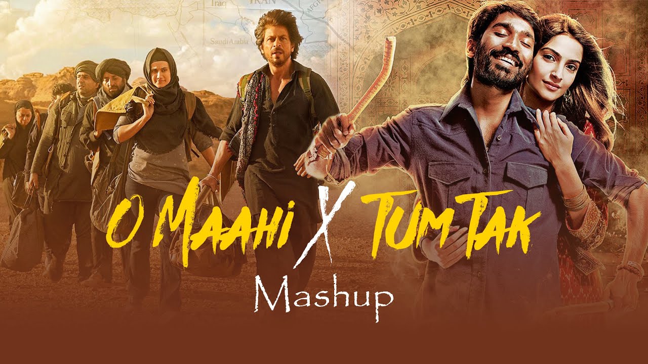 O Maahi X Tum Tak Mashup | Dunki | Raanjhanaa | Pritam | Arijit Singh | Irshad Kamil | A.R. Rahman O Maahi X Tum Tak Mashup | Dunki | Raanjhanaa | Pritam | Arijit Singh | Irshad Kamil | A.R. Rahman