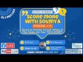 Score more with soumya episode  14
