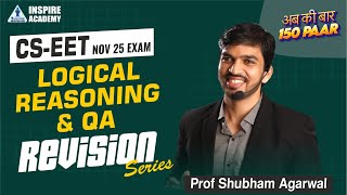 CSEET Nov 2025 | Lec 5 | Logical Reasoning Quick Revision | Prof Shubham Agrawal