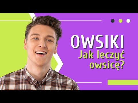 Owsiki 🐛 🐛 🐛 Objawy i Leczenie Owsicy