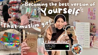 BECOMING "That Muslim girl"  5am Productive Morning … 💐💕👧 كوني أفضل نسخة من نفسك