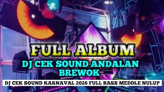 Download Lagu DJ CEK SOUND KARNAVAL TERBARU || FULL BASS NROTOK NULUP MP3
