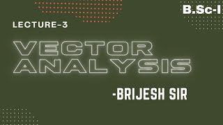 Gradient of Scalar function (Vector Analysis) Lecture-3