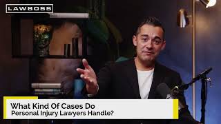 What Kind Of Cases Do Personal Injury Lawyers Handle? | Personal Injury FAQ Wealth