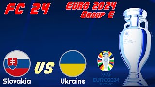 FC 24 | Euro 2024 | Simulation | Group E | Slovakia vs Ukraine | Full Match