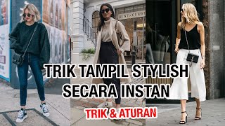 TRIK TAMPIL STYLISH SECARA INSTAN!! Trik & Aturan PaduPadan Busana.