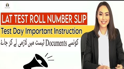 Roll Number Slip LAT Test 2025 | TestDay Instructions |Hayat Legal Consultation
