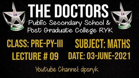 Class Pre-Py-3 Maths Lecture # 9 [03-June-2021] dpsryk