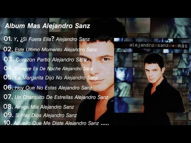 Album Mas Alejandro Sanz (1997) Completo class=