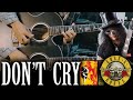 Don't Cry (Guns N' Roses) - Acoustic Guitar Cover Full Version