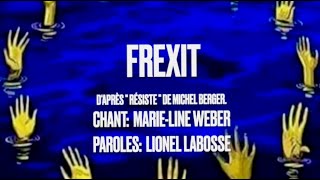 « Frexit », par Marie-Line Weber