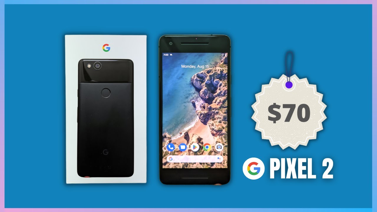 Google Pixel 2 2022 in 6 MINUTES | WAS $649 but NOW $70!