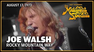 Joe Walsh - Rocky Mountain Way | The Midnight Special