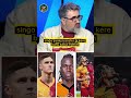 🗣 Serdar Ali Çelikler " Galatasaray'da Sağ Bek, Bilmeçesi "