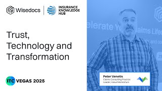 Trust, Technology, And Transformation In Claims Peter Venetis, Valuemomentum